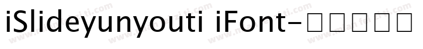 iSlideyunyouti iFont字体转换